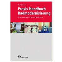 Praxis-Handbuch Badmodernisierung